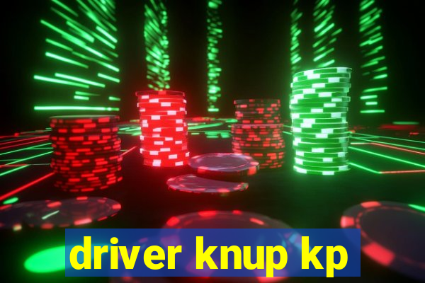 driver knup kp-t89